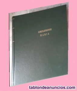 Coleccion completa de la fotonovela simplemente Maria. Encuadernada en 4 tomos