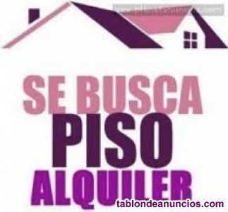 Busco un piso de alquiler, pago hasta 400 euros